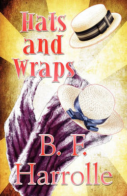 Cover of Hats and Wraps