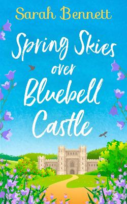 Book cover for Spring Skies Over Bluebell Castle
