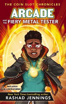 Cover of Arcade and the Fiery Metal Tester