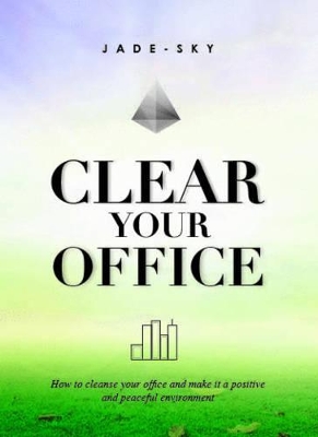 Book cover for Clear Your Office