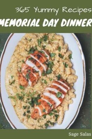 Cover of 365 Yummy Memorial Day Dinner Recipes