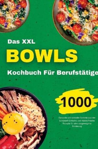 Cover of Das Bowls Kochbuch für Berufstätige