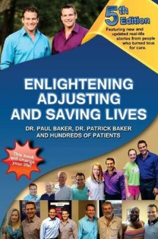 Cover of 5th Edition - Enlightening, Adjusting and Saving Lives