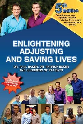 Book cover for 5th Edition - Enlightening, Adjusting and Saving Lives