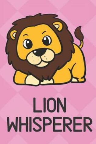 Cover of Lion Whisperer