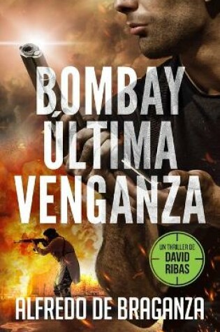 Cover of Bombay, Última Venganza