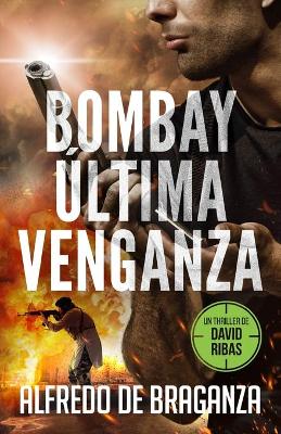 Book cover for Bombay, Última Venganza