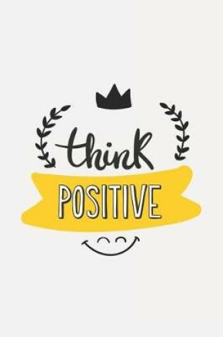 Cover of think POSITIVE