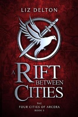 Cover of A Rift Between Cities