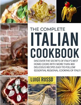 Book cover for The Complete Italian Cookbook