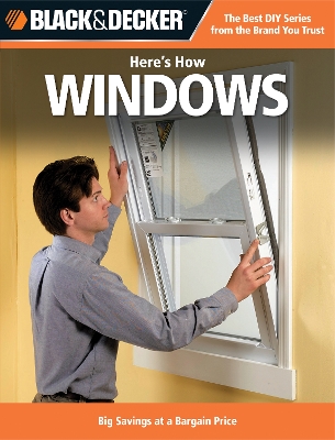 Book cover for Black & Decker Here's How Windows