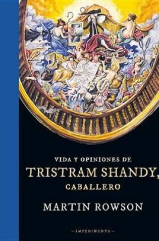Cover of Vida Y Opiniones de Tristram Shandy, Caballero