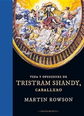 Book cover for Vida Y Opiniones de Tristram Shandy, Caballero