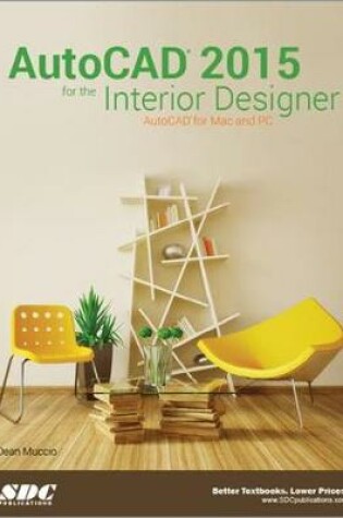 Cover of AutoCAD 2015 for the Interior Designer