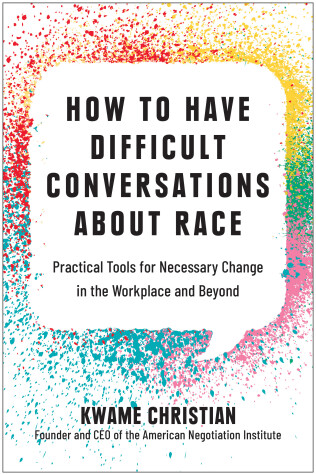 Cover of How to Have Difficult Conversations About Race