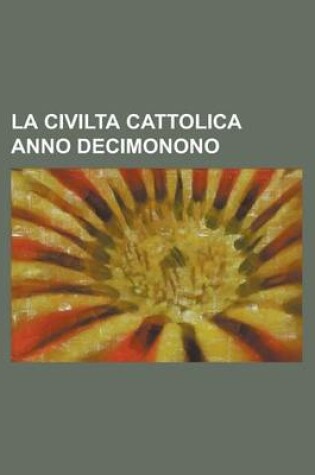 Cover of La Civilta Cattolica Anno Decimonono