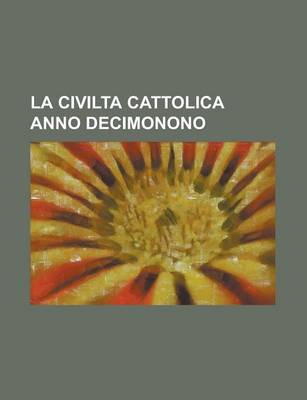 Book cover for La Civilta Cattolica Anno Decimonono