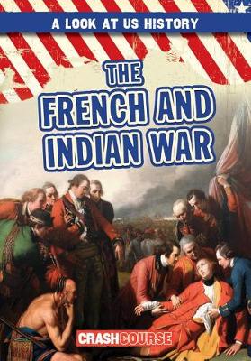 Book cover for The French and Indian War