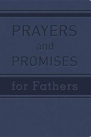 Cover of Prayers and Promises for Fathers