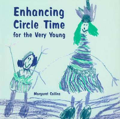 Book cover for Enhancing Circle Time for the Very Young