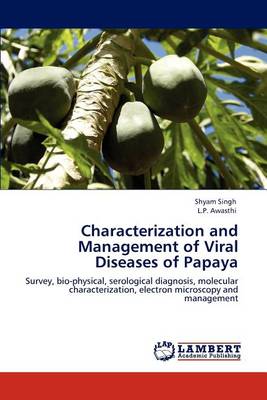 Book cover for Characterization and Management of Viral Diseases of Papaya