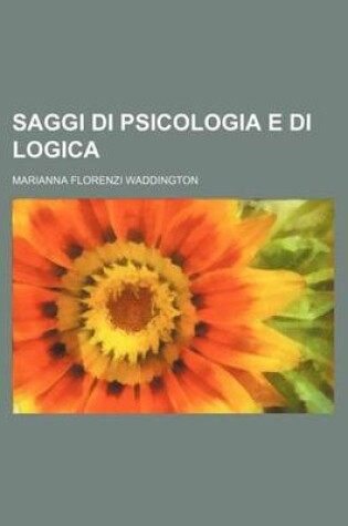 Cover of Saggi Di Psicologia E Di Logica