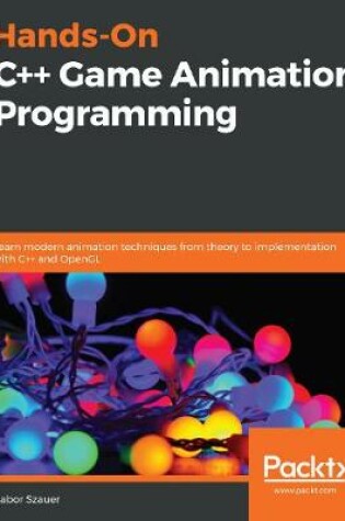 Cover of Hands-On C++ Game Animation Programming