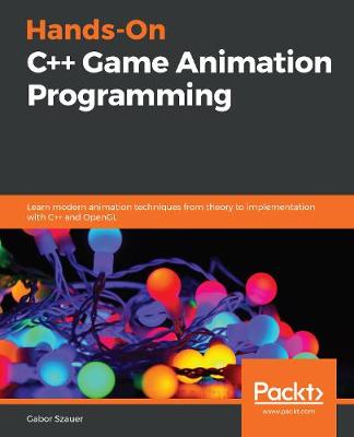 Book cover for Hands-On C++ Game Animation Programming