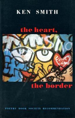 Book cover for The heart, the border