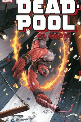 Cover of Deadpool Classic Volume 10