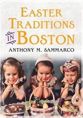 Book cover for Easter Traditions in Boston