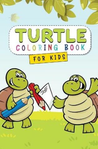 Cover of Turtle Coloring Book for Kids