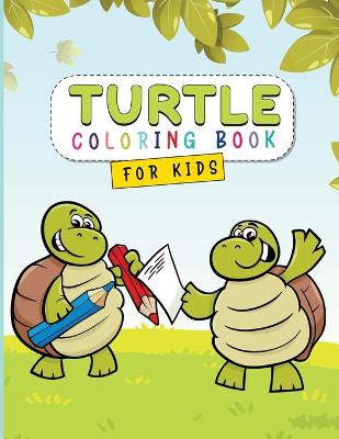 Book cover for Turtle Coloring Book for Kids