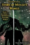 Book cover for Other Worlds. Story of Monad's World. Book 1. Lacrima - Reborn in Another World