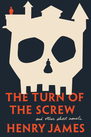 Cover of The Turn of the Screw and Other Short Novels