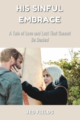 Cover of His Sinful Embrace