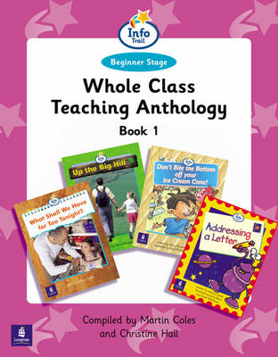 Book cover for Whole Class Teaching Anthology Book 1 Info Trail Beginner