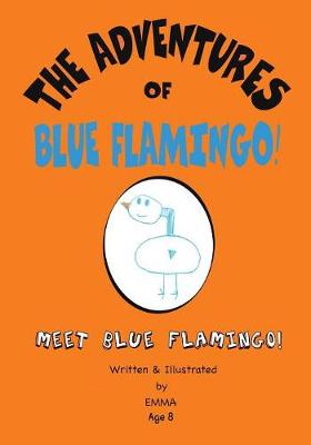 Cover of The Adventures of Blue Flamingo