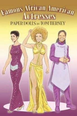 Cover of Famous African American Actresses Paper Dolls