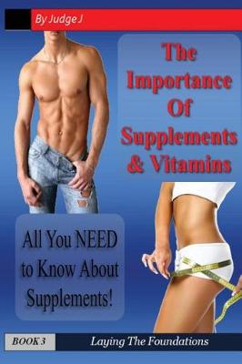 Book cover for The Importance of Supplements & Vitamins