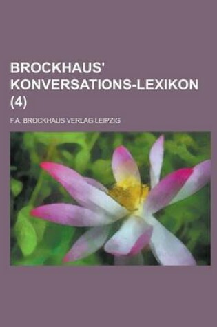 Cover of Brockhaus' Konversations-Lexikon (4 )