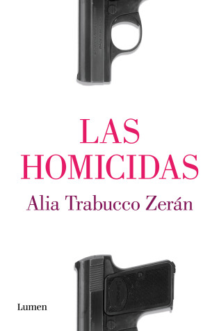 Cover of Las Homicidas / The Murderers