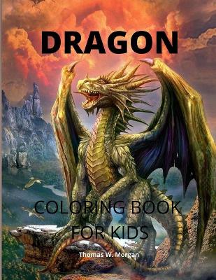 Book cover for Dragon Coloring Book for Kids
