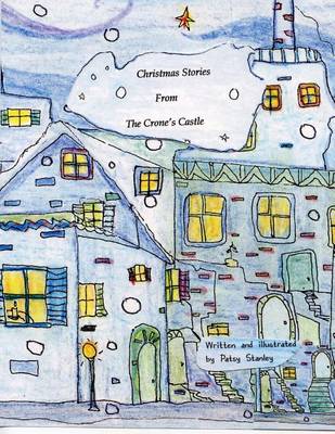 Book cover for Christmas Stories from the Crones Castle