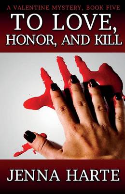 Cover of To Love, Honor, and Kill