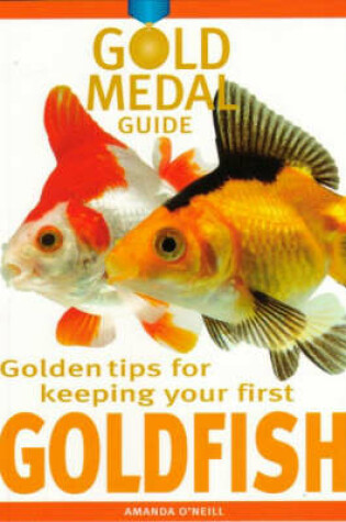 Cover of Gold Medal Guide: Goldfish