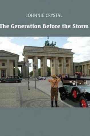 Cover of The Generation Before the Storm