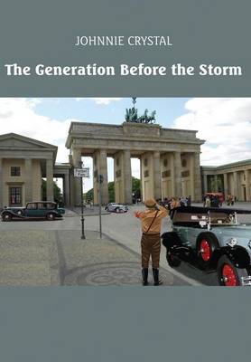 Book cover for The Generation Before the Storm