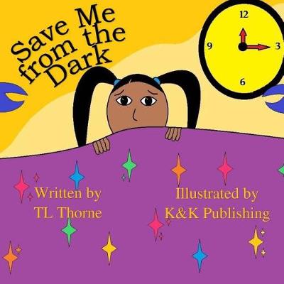 Book cover for Save Me from the Dark