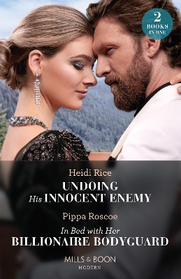 Book cover for Undoing His Innocent Enemy / In Bed With Her Billionaire Bodyguard